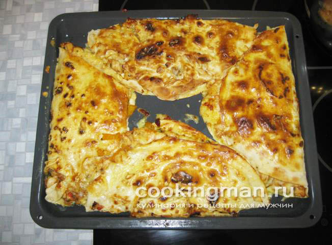 Кесадия с курицей кесадия рецепт