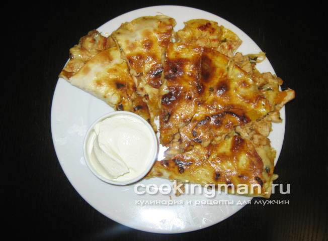 Кесадия с курицей кесадия рецепт